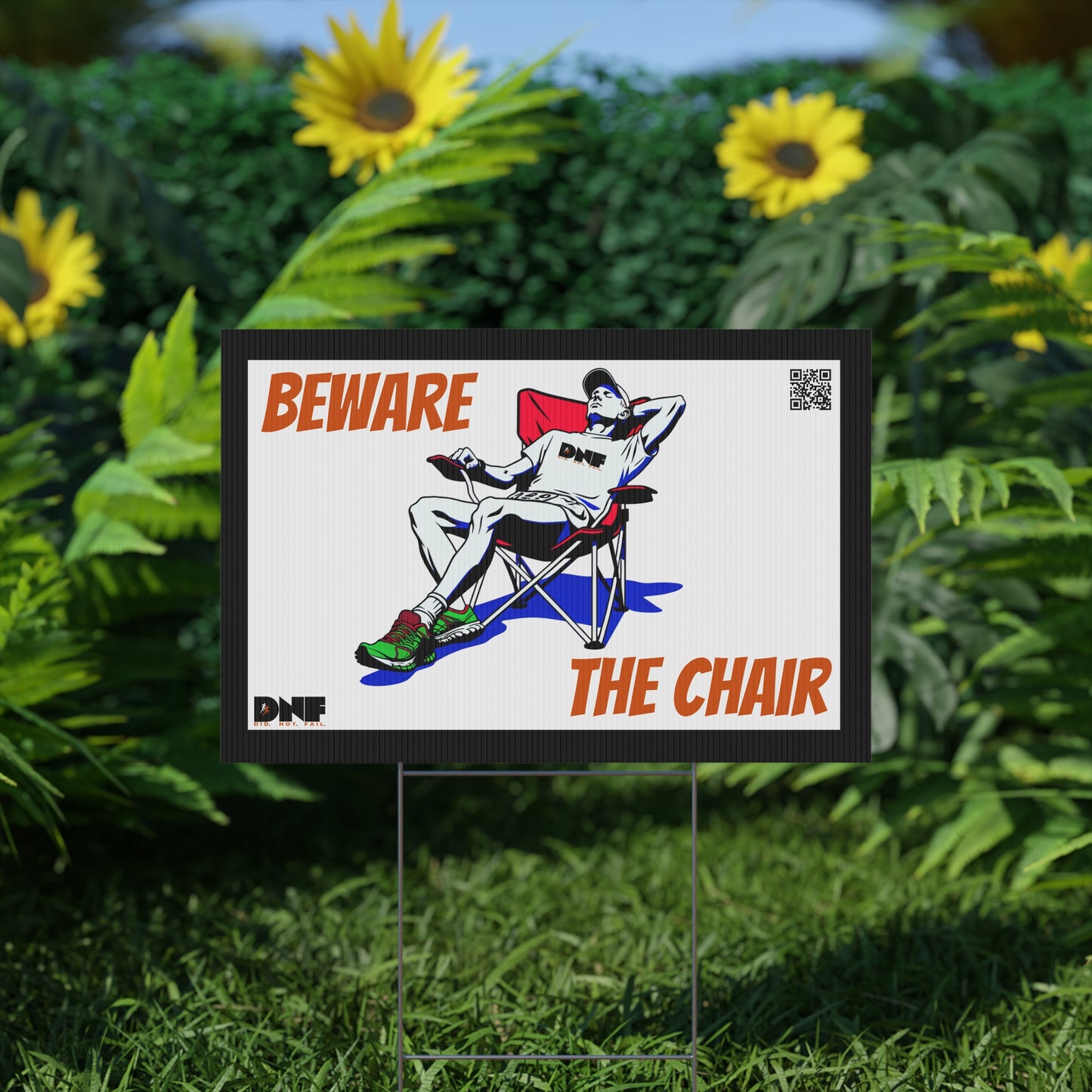 Beware the Chair - Yard Sign