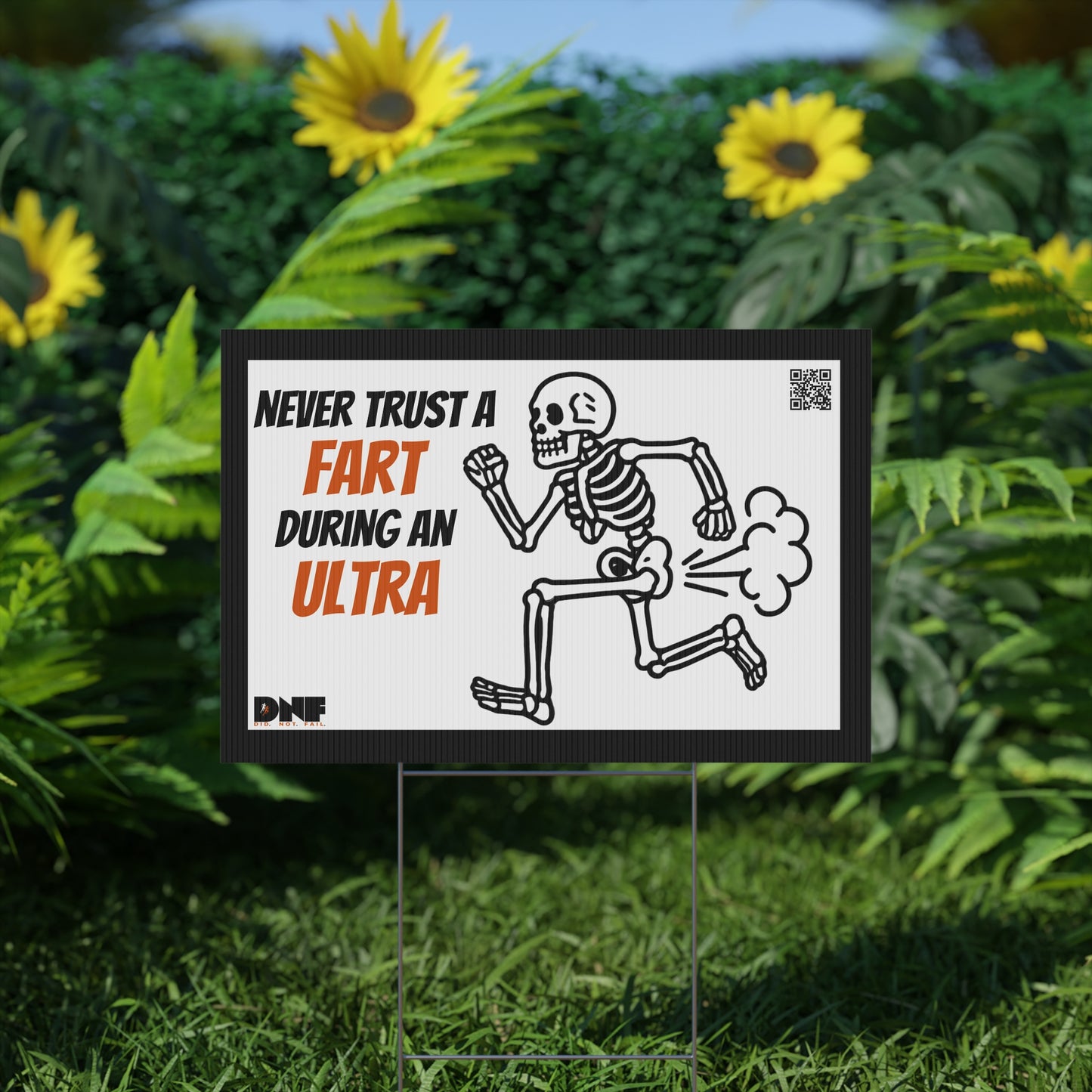 Never Trust a Fart - Yard Sign