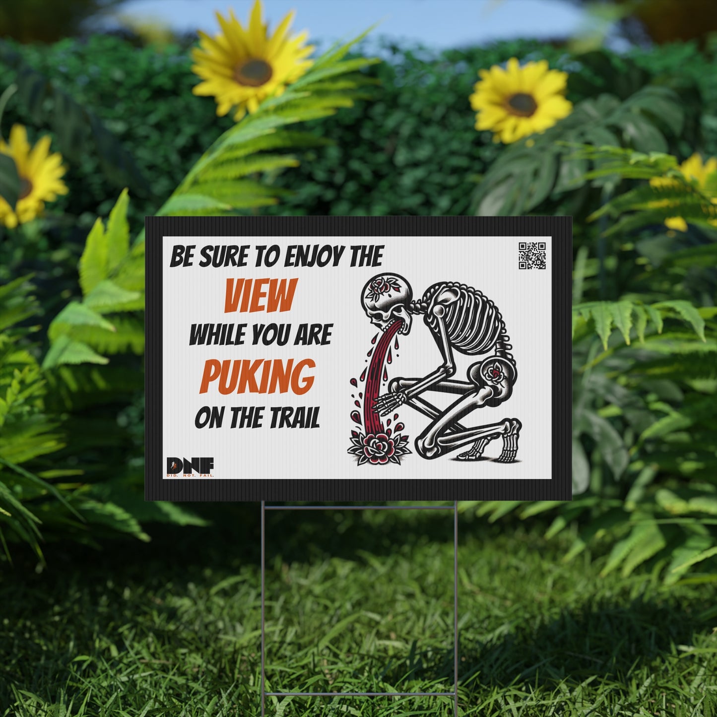 Enjoy the View - Yard Sign