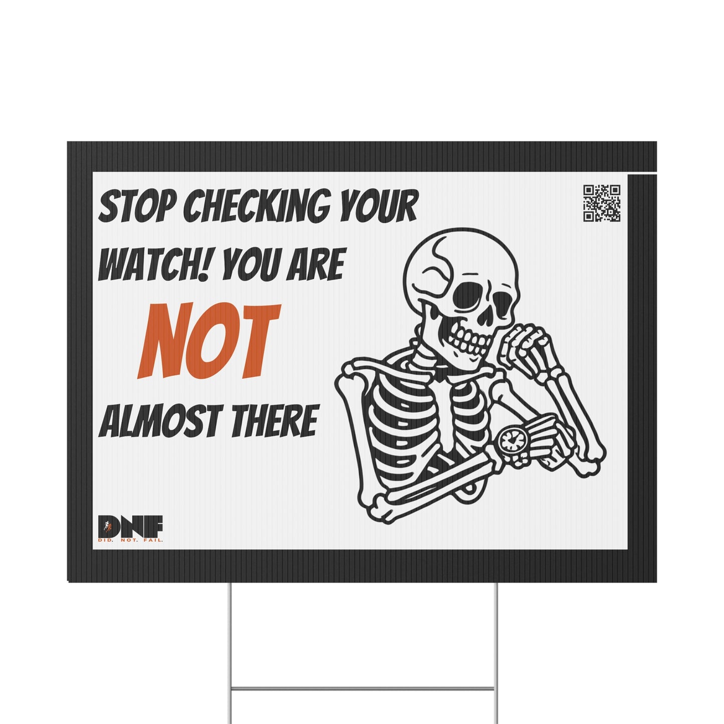 Stop Watching - Yard Sign