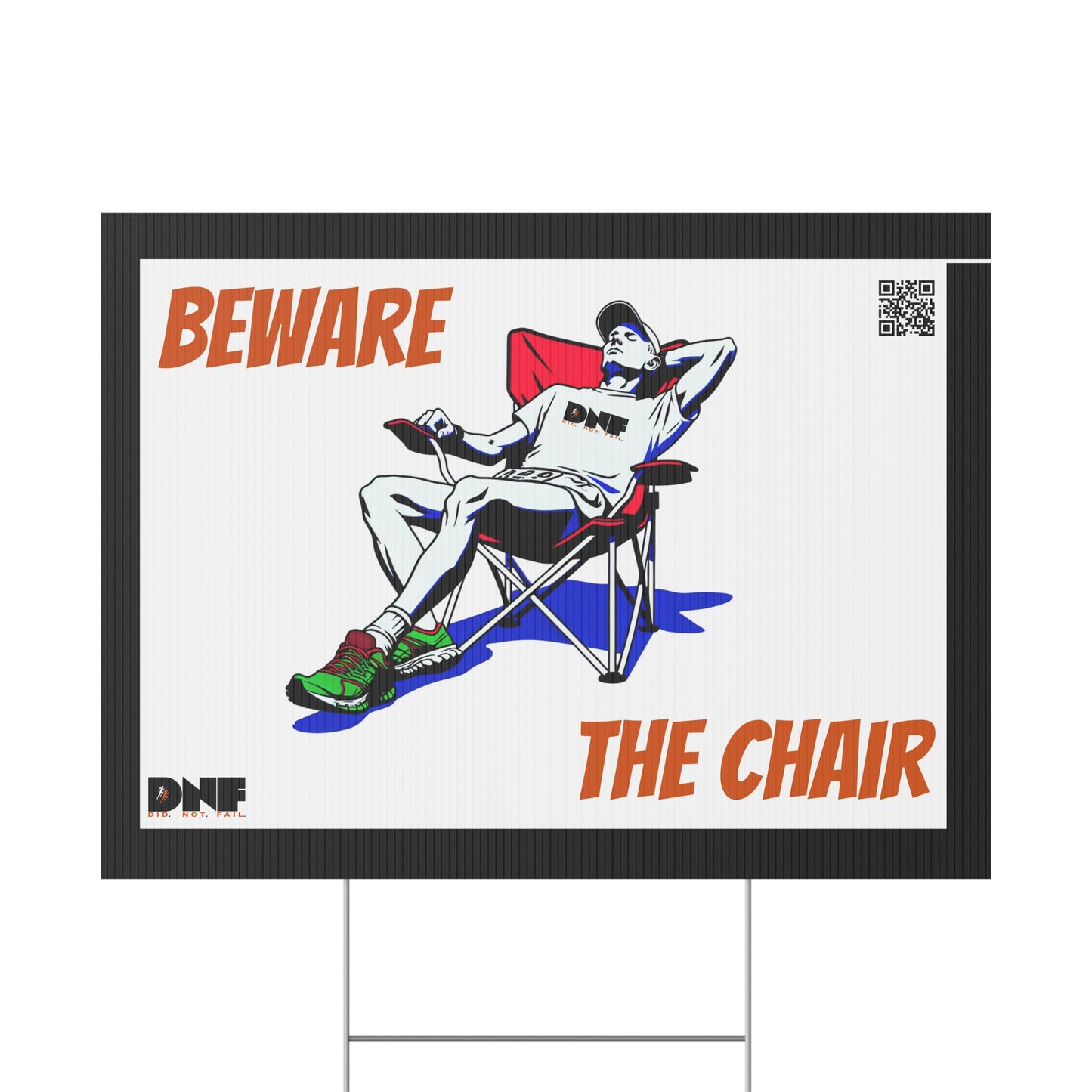 Beware the Chair - Yard Sign