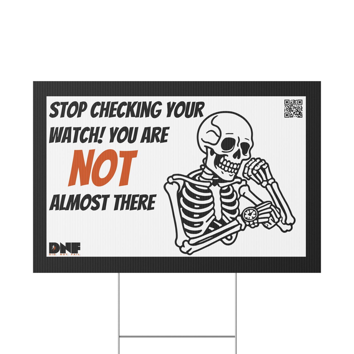 Stop Watching - Yard Sign