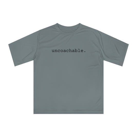 uncoachable. Unisex Performance Shirt