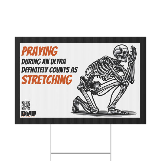 Say Your Prayers - Yard Sign